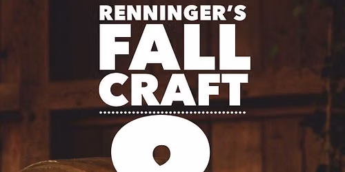 Renninger's Fall Craft & Vendor Show
