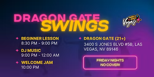 Dragon Gate Swings - Lessons, Dancing, and Drinking
