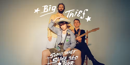 Big Thief | Stockholm