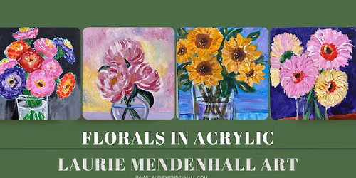 Florals in Acrylic Workshop