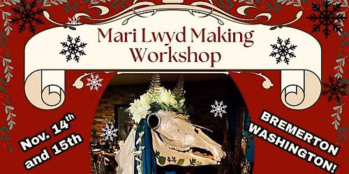 BREMERTON Mari Lwyd Making Workshop