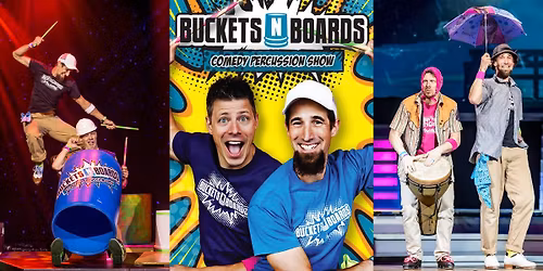 Buckets N Boards Family Comedy Percussion Show