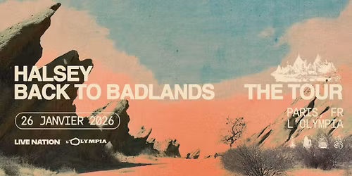 HALSEY \u2022 Back to Badlands Tour | L'Olympia, Paris