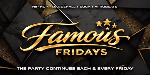 Famous Fridays | Each & Every Friday | Inside NUVO North York, Toronto.