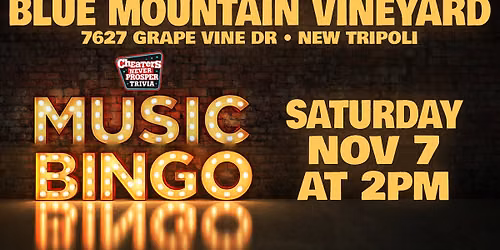 Music Bingo at Blue Mountain Vineyards - New Tripoli