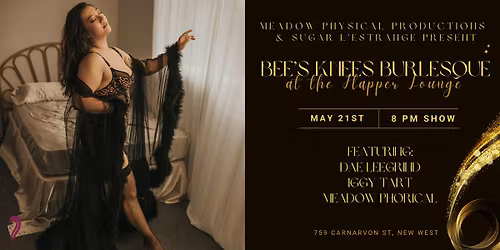 Bee's Knees Burlesque at The  Flapper Lounge
