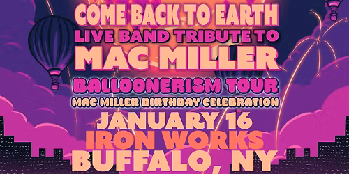 Come Back to Earth - Live Mac Miller Tribute at Iron Works | JAN 16