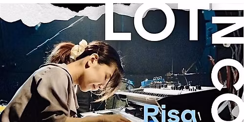 LOTinConcert: Tatsuya Yoshida x Risa Takeda