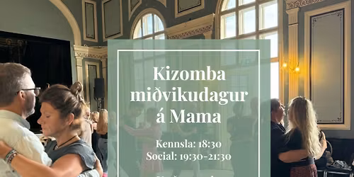 Kizomba Wednesday at Mama