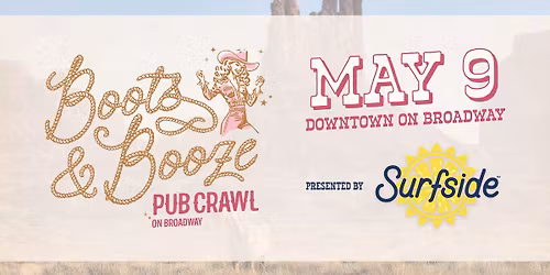 Boots and Booze on Broadway Pub Crawl