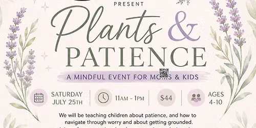 Plants & Patience