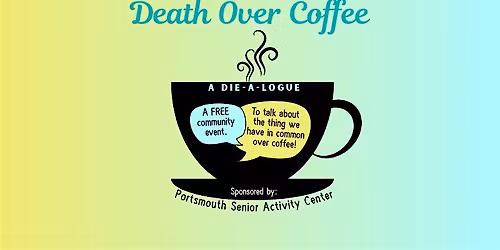 Death Over Coffee (Portsmouth, NH)