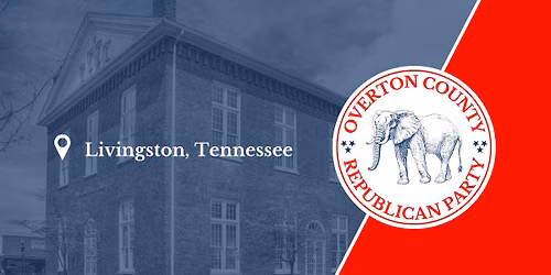 Overton County Republican Party Reagan Day Dinner