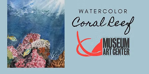 Watercolor: Coral Reef (Tuesday Session)