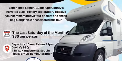 Seguin-Guadalupe County Black History Bus Tour-March