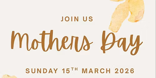 Mothers Day at The Halfway House Brentwood