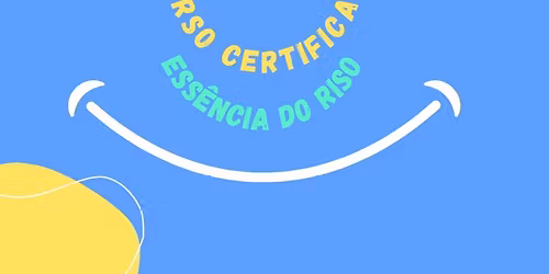 Curso Certificado " Ess\u00eancia do Riso" - Lisboa