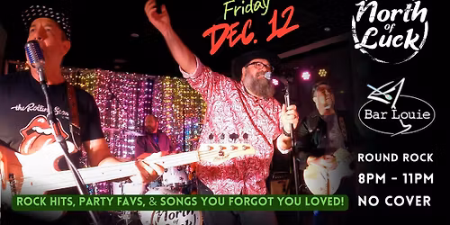 North of Luck Live at Bar Louie