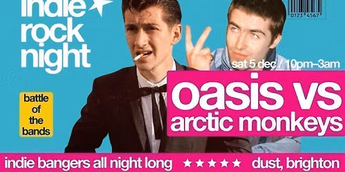 Indie Rock Night \u2219 OASIS vs ARCTIC MONKEYS