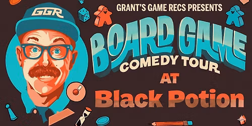 Board Game Comedy Night at Black Potion