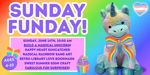 Sunday Funday: PRIDE! (Ages 4-10)