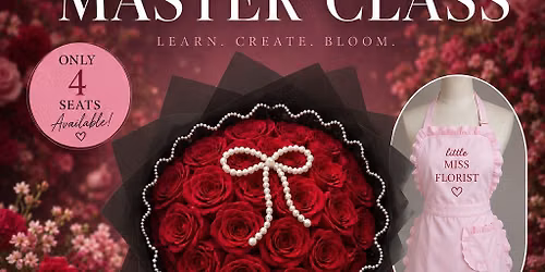 Rose Bouquet Master Class