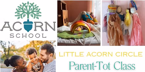 Little Acorns Circle: Parent-Tot Class