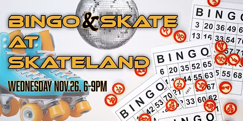 Bingo & Skate at Skateland