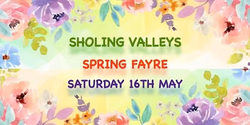 Sholing Valleys Spring Fayre 2026