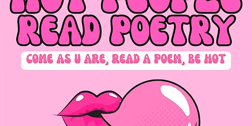 Hot People Read Poetry