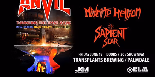 ANVIL with special guests MIDNITE HELLION & SAPIENT SCAR