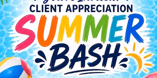 FRG Client Appreciation - Summer Bash! \u2600\ufe0f