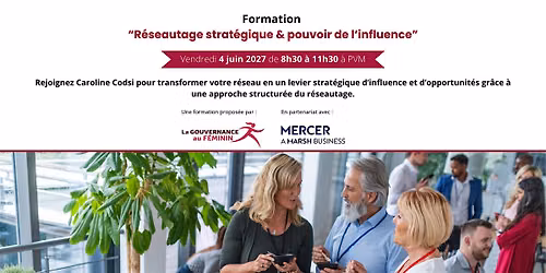 Formation "R\u00e9seautage strat\u00e9gique et pouvoir de l'influence" - 2\u00e8me \u00e9dition