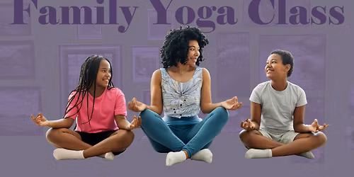 Family Yoga Class Every Saturday
