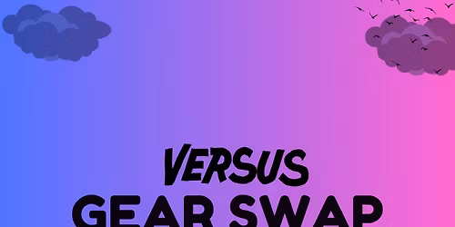 Versus Bike & Gear Swap 2025