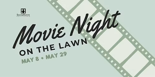 Movie on the Lawn | Movie Title Coming Soon!