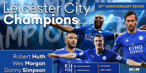 An Evening with Leicester City Legends — De Montfort Hall
