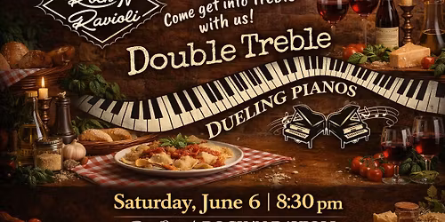 Double Treble Dueling Pianos @ Rock 'n Ravioli 