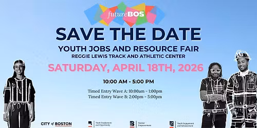 City of Boston 2026 Youth Jobs & Resource Fair