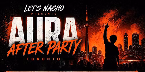 AURA Tour AFTERPARTY - Diljit Dosanjh - King St W