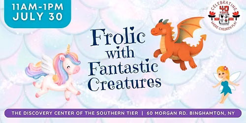 Frolic with Fantastic Creatures