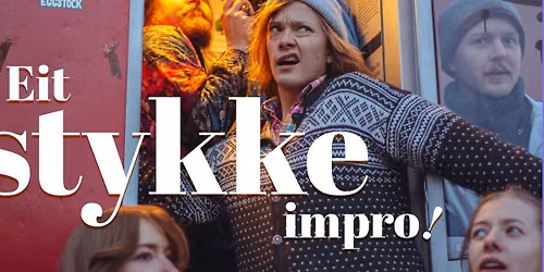Impro Rabalder med Eit Stykke Impro 