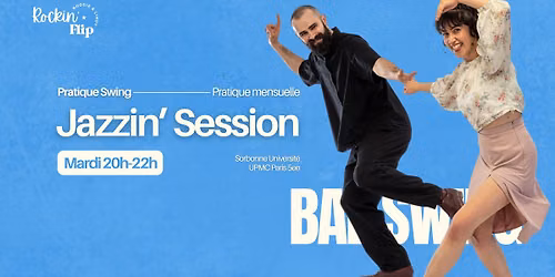 Pratique Swing \u00e0 Jussieu - Jazzin' Session