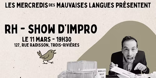 RH - Show d'impro aux Mercredis des mauvaises langues