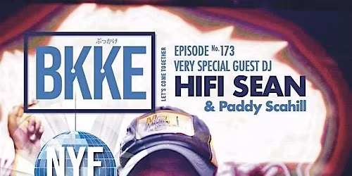 BKKE : NEW YEARS EVE SPECIAL