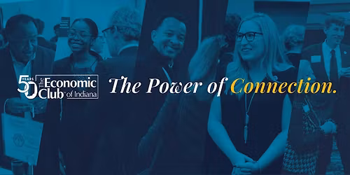 2025 - 2026 Economic Club of Indiana Season Ticket