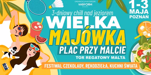 Wielka Maj\u00f3wka na Malcie - Pozna\u0144 \/ Plac przy Malcie\/Tor Regatowy 