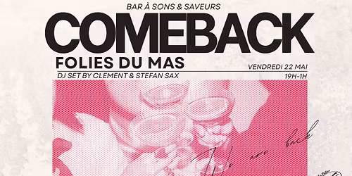 \ud83d\udd25 OPENING VENDREDI 22 MAI : LES FOLIES DU MAS