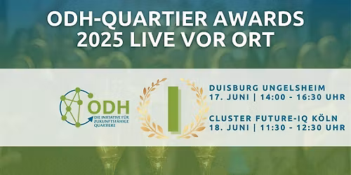 ODH-Quartier Awards 2025 \u2013 Exklusive Besichtigungstour Duisburg & K\u00f6ln