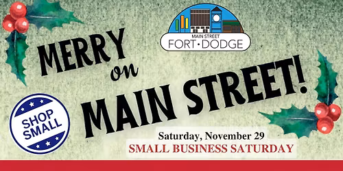 Main Street Fort Dodge Small Business Saturday
